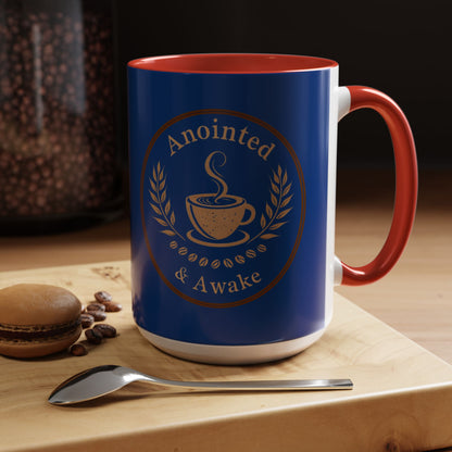 Anointed & Awake Coffee Mug - Perfect for Morning Rituals, Unique Gift, Coffee Lover's Delight, Personalized Drinkware, Spiritual Mug