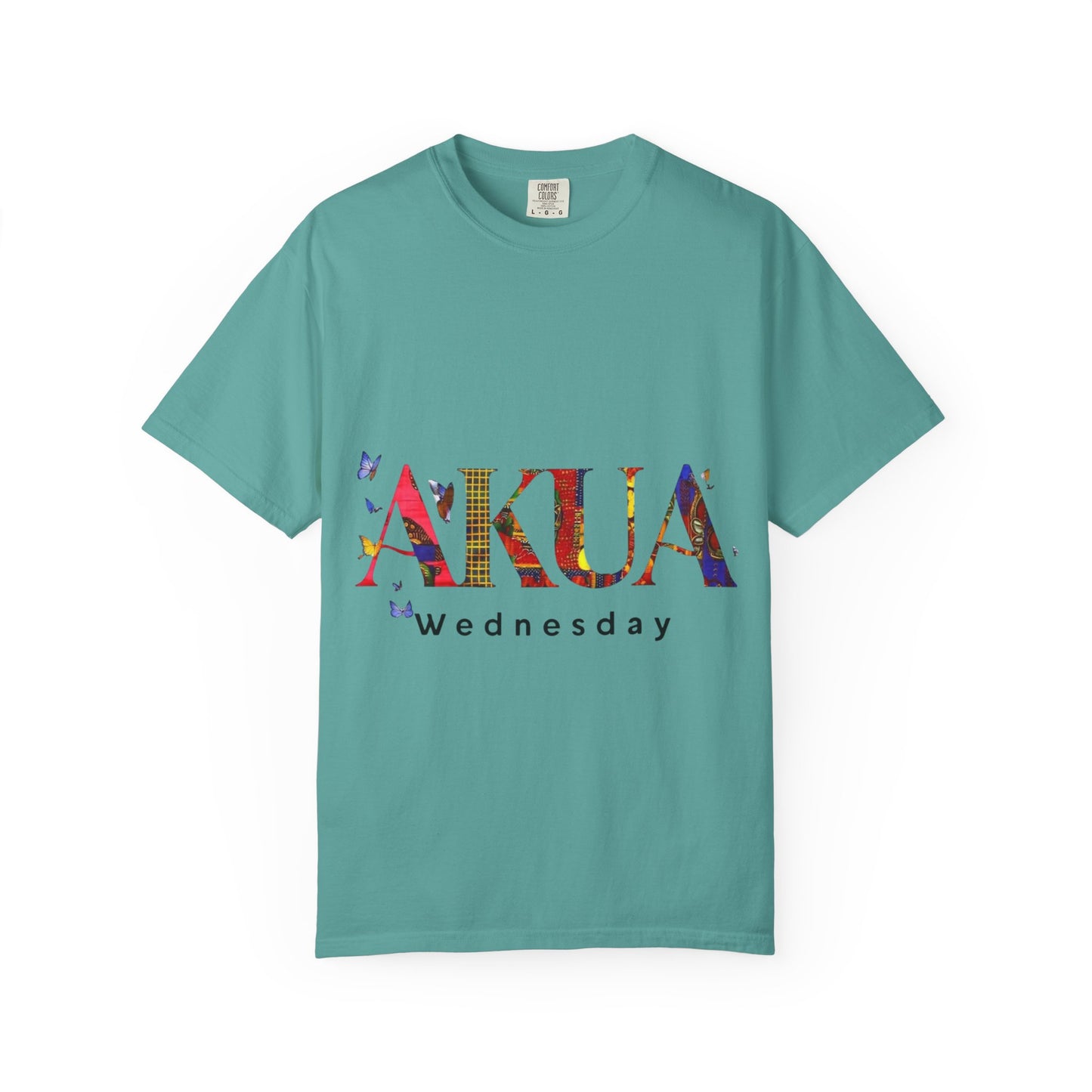 Colorful 'AKUA Wednesday' Unisex Garment-Dyed T-Shirt | Casual Wear, Graphic Tee, Street Style, Unique Gift, Daily Wear