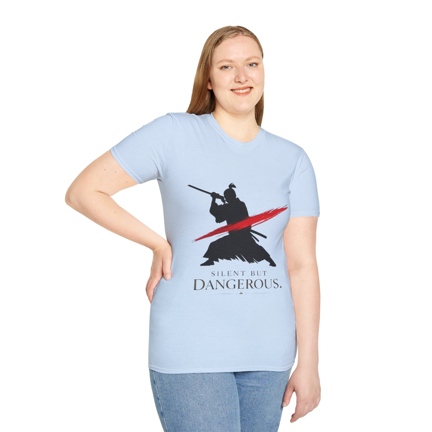 Silent But Dangerous Unisex T-Shirt