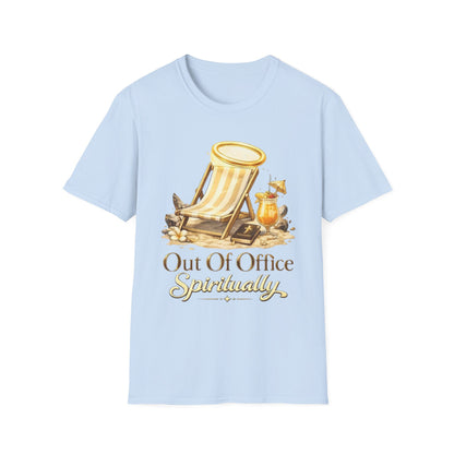 Out of Office Spiritually T-Shirt