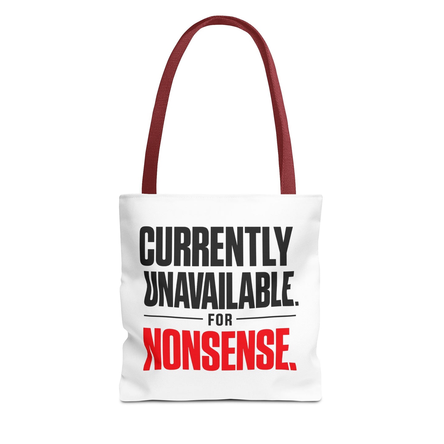 Tote Bag — "Currently Unavailable for Nonsense" Canvas Tote