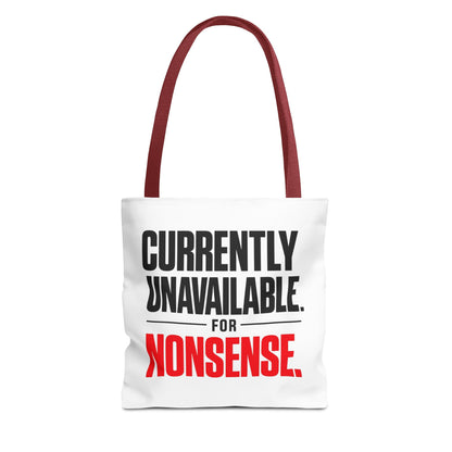 Tote Bag — "Currently Unavailable for Nonsense" Canvas Tote