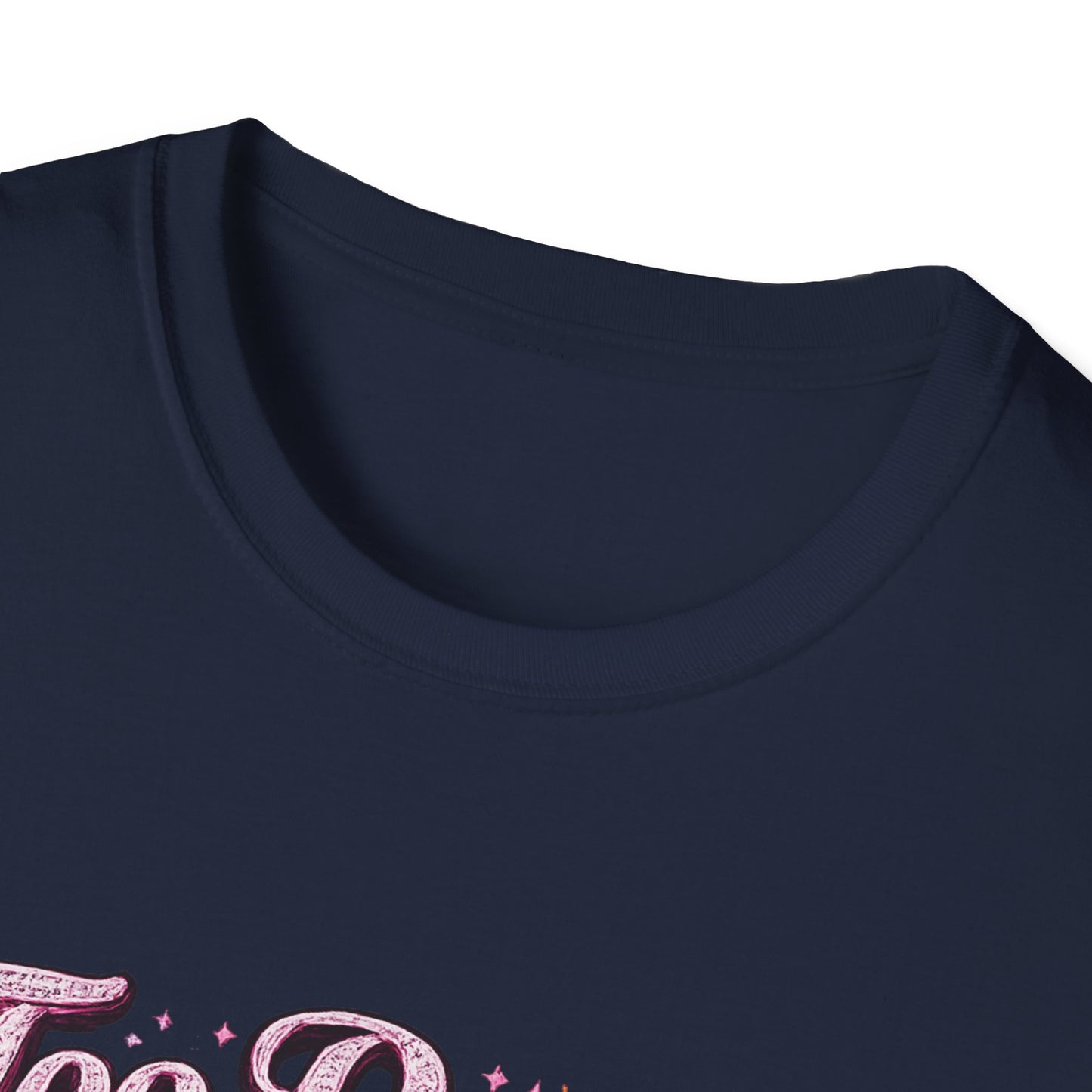Too Pretty To Panic T-Shirt