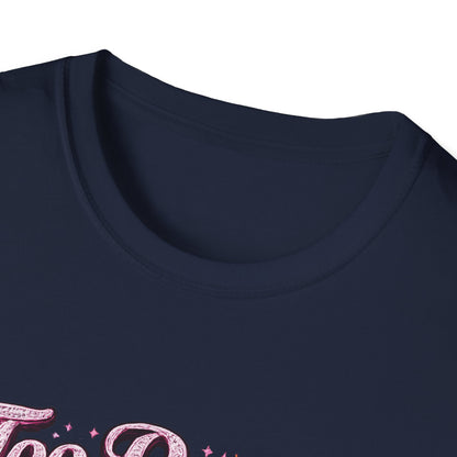 Too Pretty To Panic T-Shirt