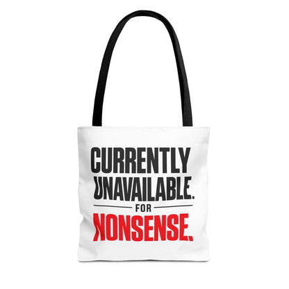 Tote Bag — "Currently Unavailable for Nonsense" Canvas Tote