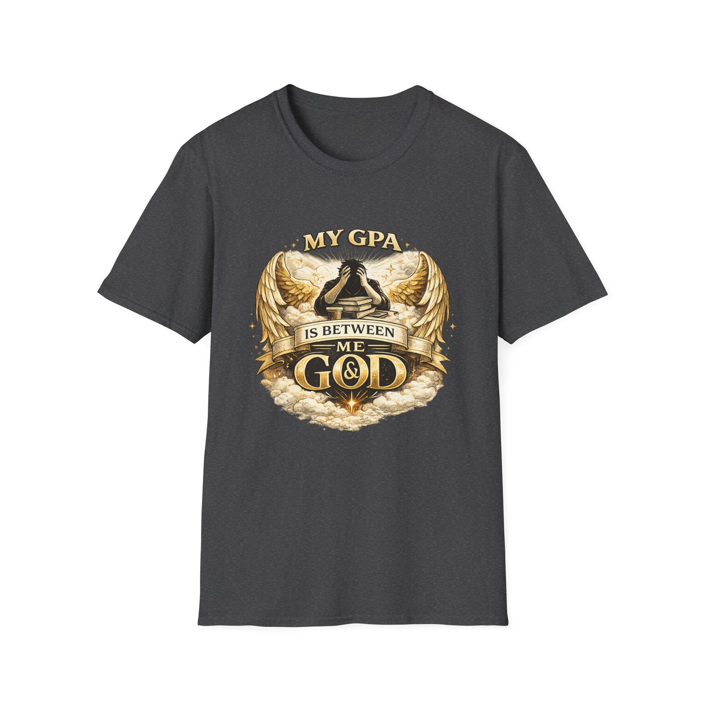 My GPA Is Between Me and God T-Shirt | Funny College Student Tee
