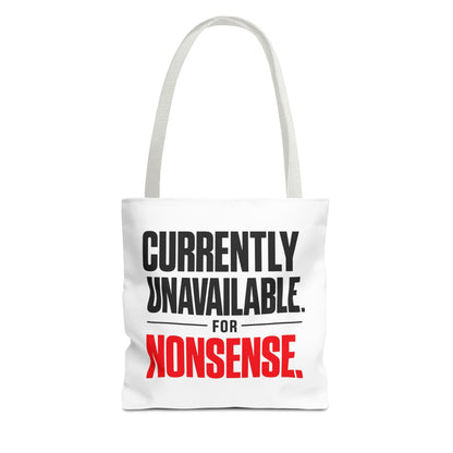 Tote Bag — "Currently Unavailable for Nonsense" Canvas Tote