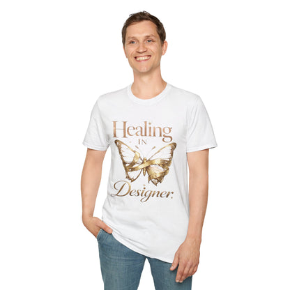 Healing in Designer T-Shirt