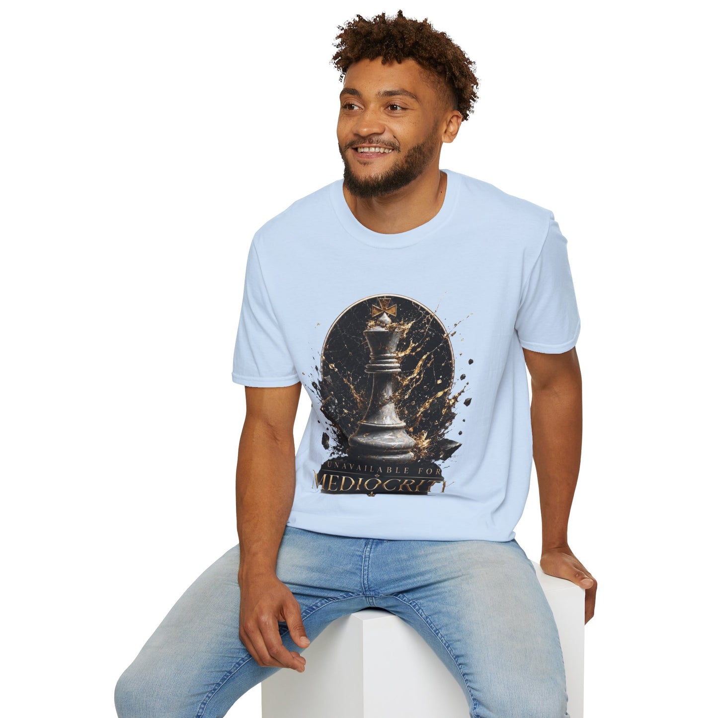 Unavailable For Mediocrity T-Shirt