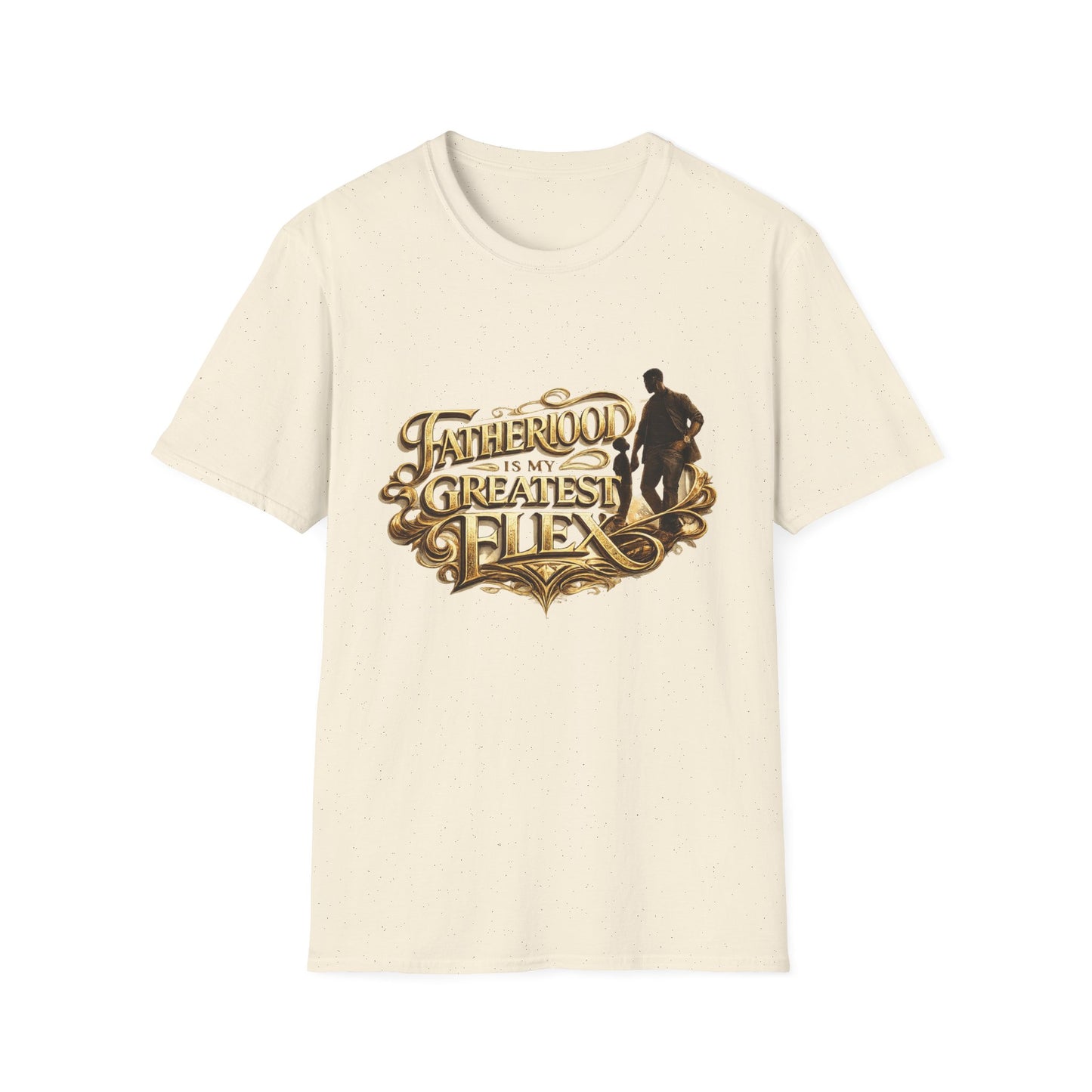 Fatherhood Is My Greatest Flex T-Shirt — Dad Appreciation Gift
