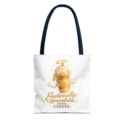 Coffee Tote Bag — "Emotionally Unavailable Until Coffee" Cute Golden Frappe Design