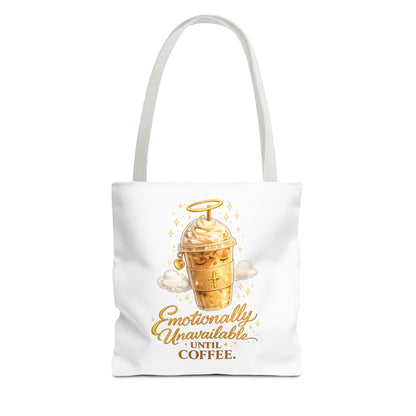 Coffee Tote Bag — "Emotionally Unavailable Until Coffee" Cute Golden Frappe Design
