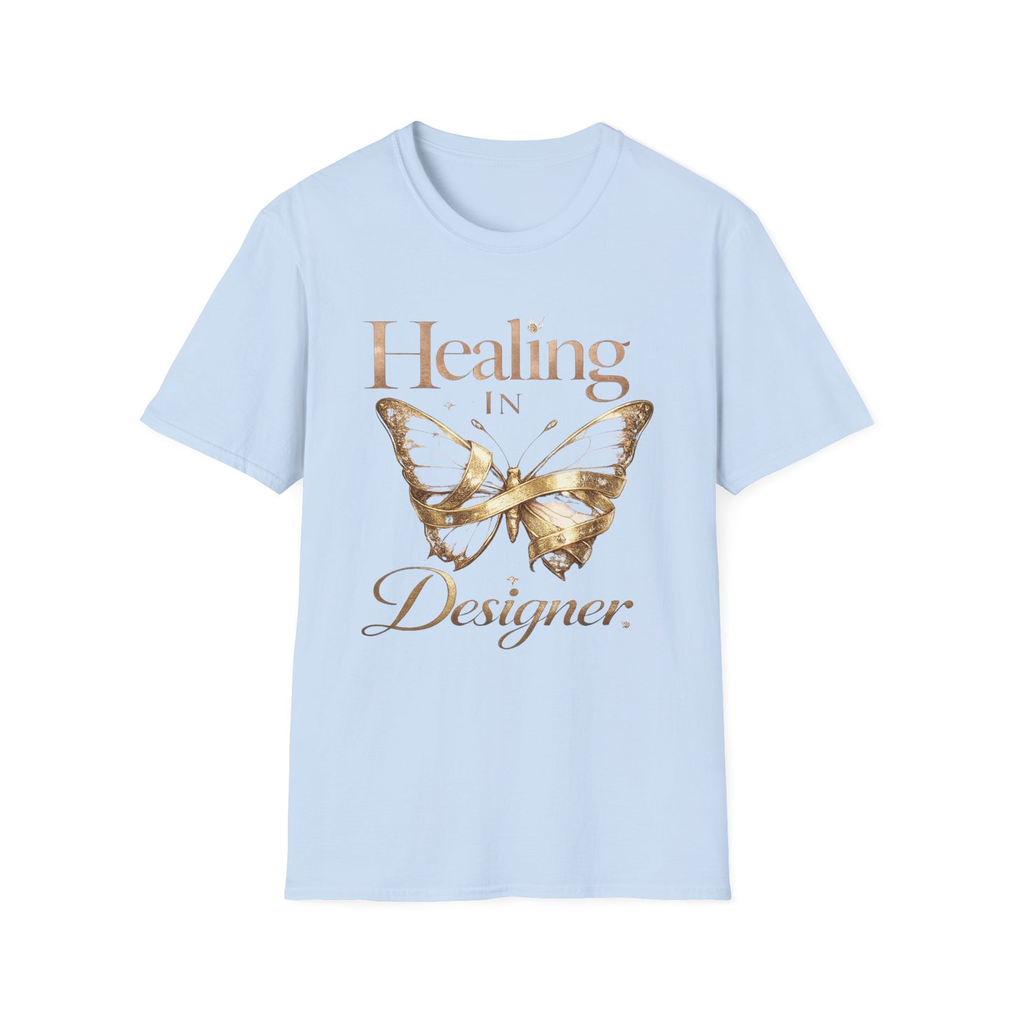 Healing in Designer T-Shirt