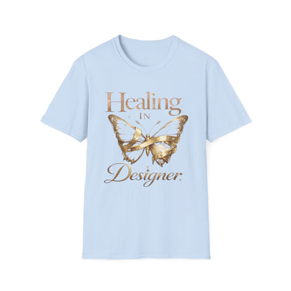 Healing in Designer T-Shirt