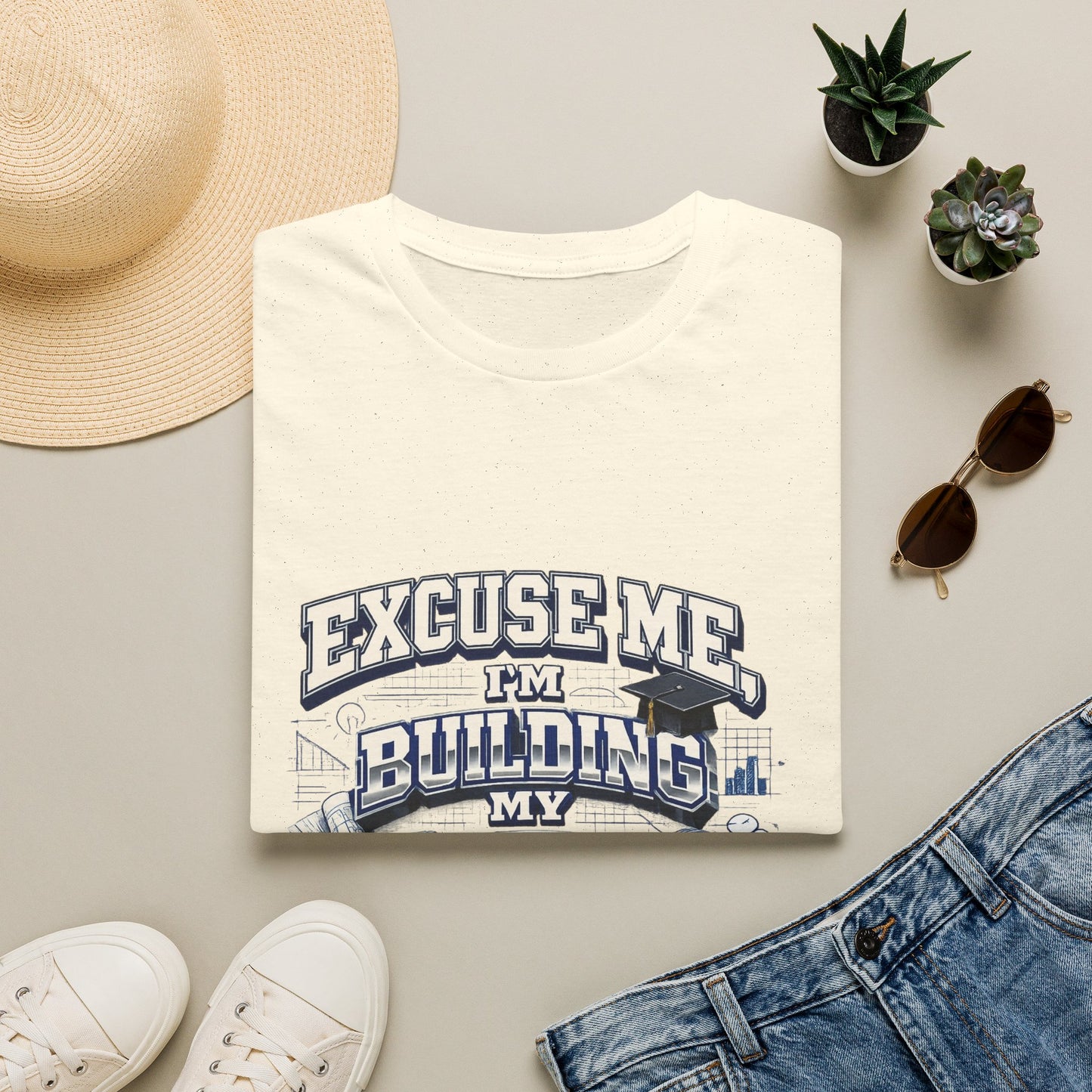 Building My Future T-Shirt — "Excuse Me I'm Building My Future" Motivational Tee