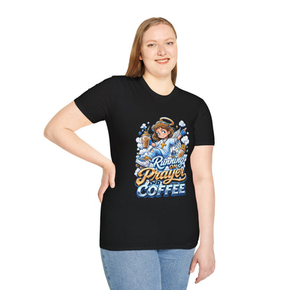 Running on Prayer and Coffee T-Shirt