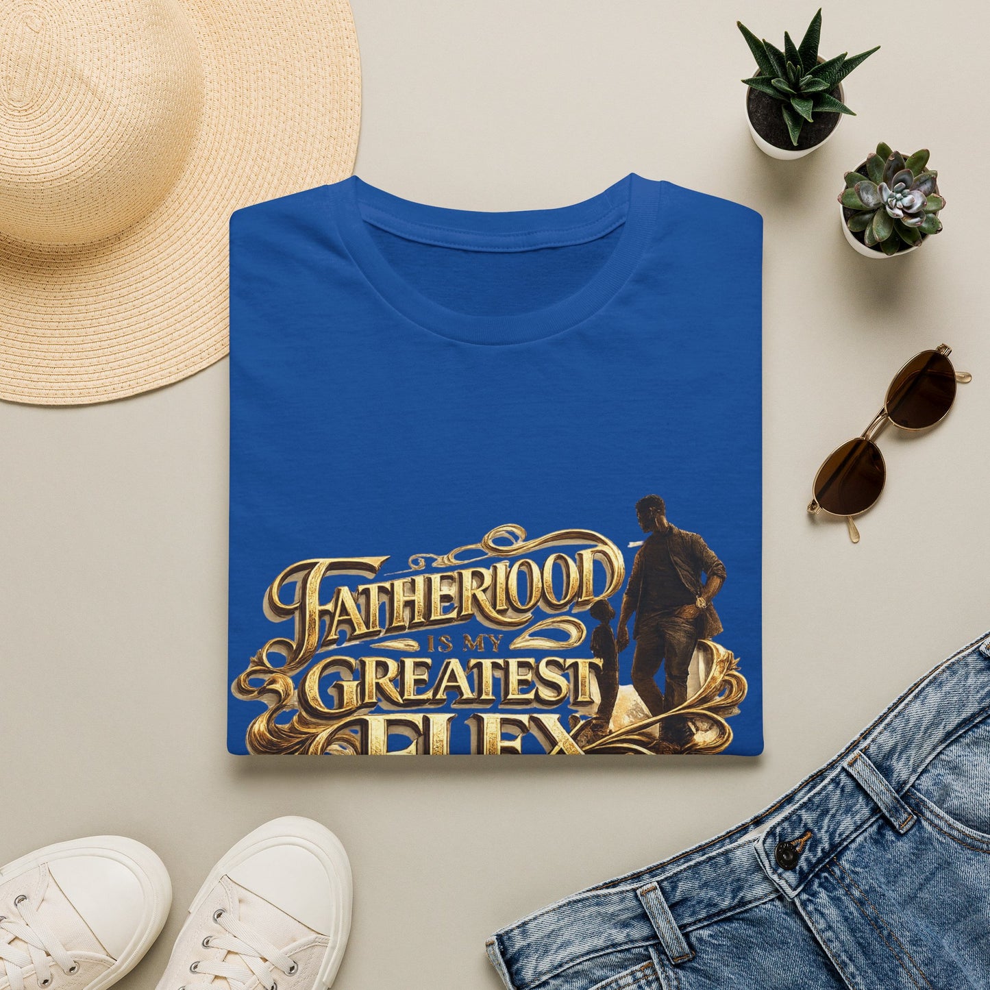 Fatherhood Is My Greatest Flex T-Shirt — Dad Appreciation Gift