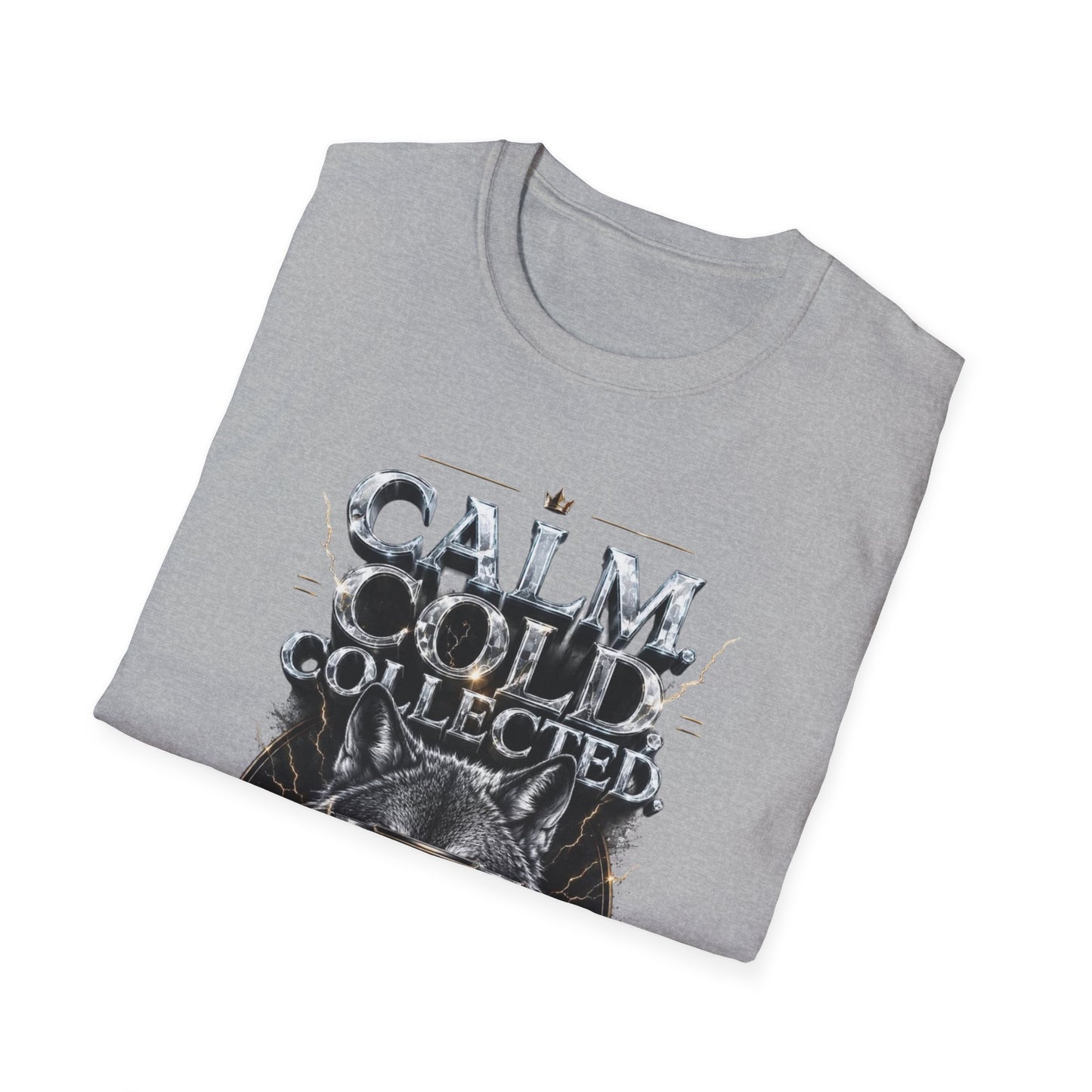 Calm Cold Collected T-Shirt