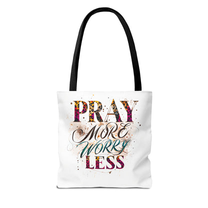 Inspirational Tote Bag - Pray More Worry Less, Motivational Gift, Everyday Use, Eco-Friendly Bag, Affirmation Bag, Prayer Tote