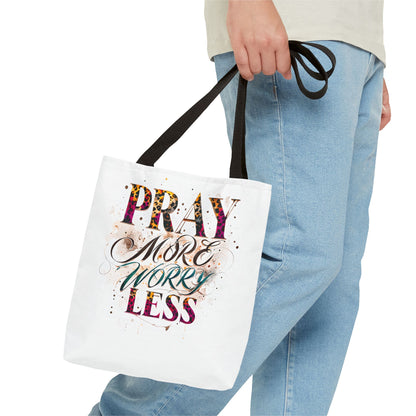 Inspirational Tote Bag - Pray More Worry Less, Motivational Gift, Everyday Use, Eco-Friendly Bag, Affirmation Bag, Prayer Tote