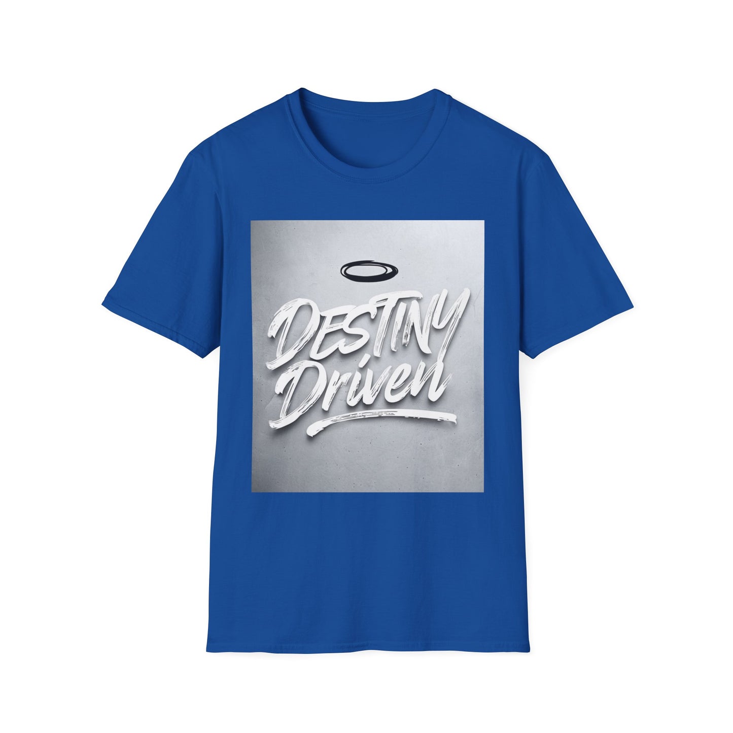Destiny Driven T-Shirt, Inspirational Tee, Unisex Graphic Shirt, Motivational Apparel, Casual Wear, Perfect Gift for Loved Ones